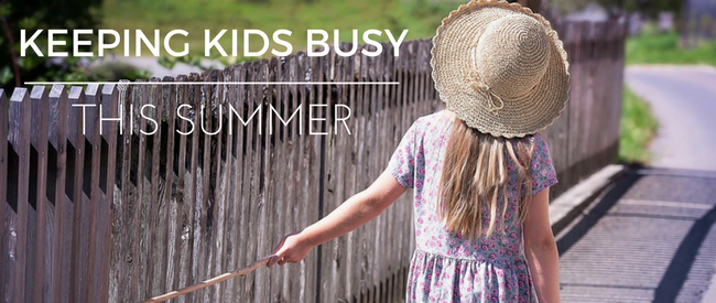Keep Kids Busy for Summer Without Blowing Your Budget