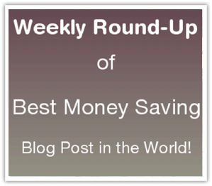 Weekly Roundup of the Best Money Saving Posts (27 February 2009)